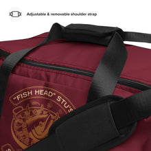 Load image into Gallery viewer, Fish Head Stu&#39;s Duffle bag